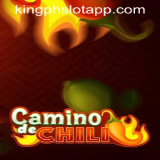 Exploring the Excitement of CaminodeChili: The Thrilling Game on KING PH SLOT APP